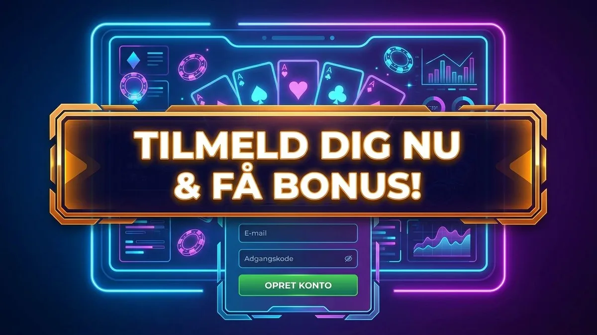 Tilmelding med bonus